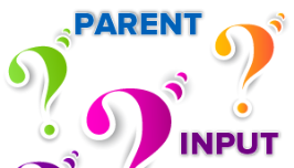  Words "parent input" with question marks